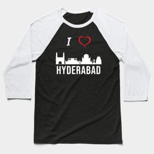 I love Hyderabad Skyline Telugu Telangana Culture Baseball T-Shirt